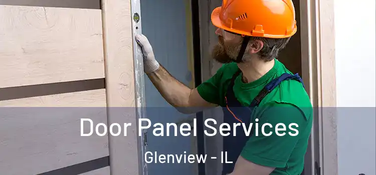 Door Panel Services Glenview - IL