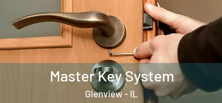 Master Key System Glenview - IL