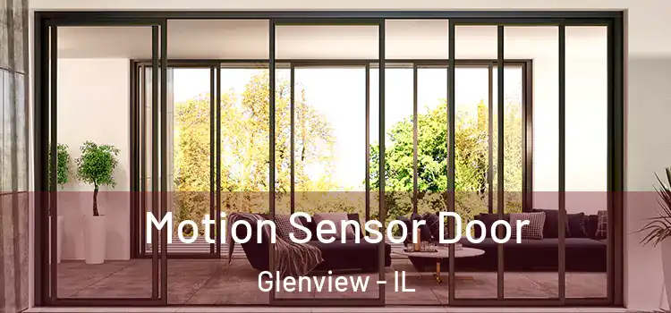 Motion Sensor Door Glenview - IL